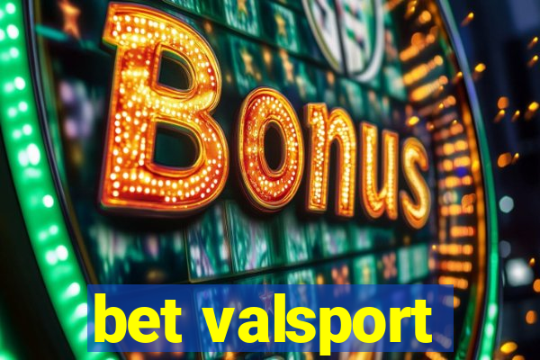 bet valsport